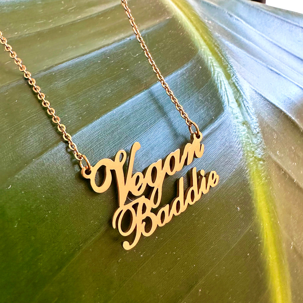 "Vegan Baddie" 18k gold plated Necklace