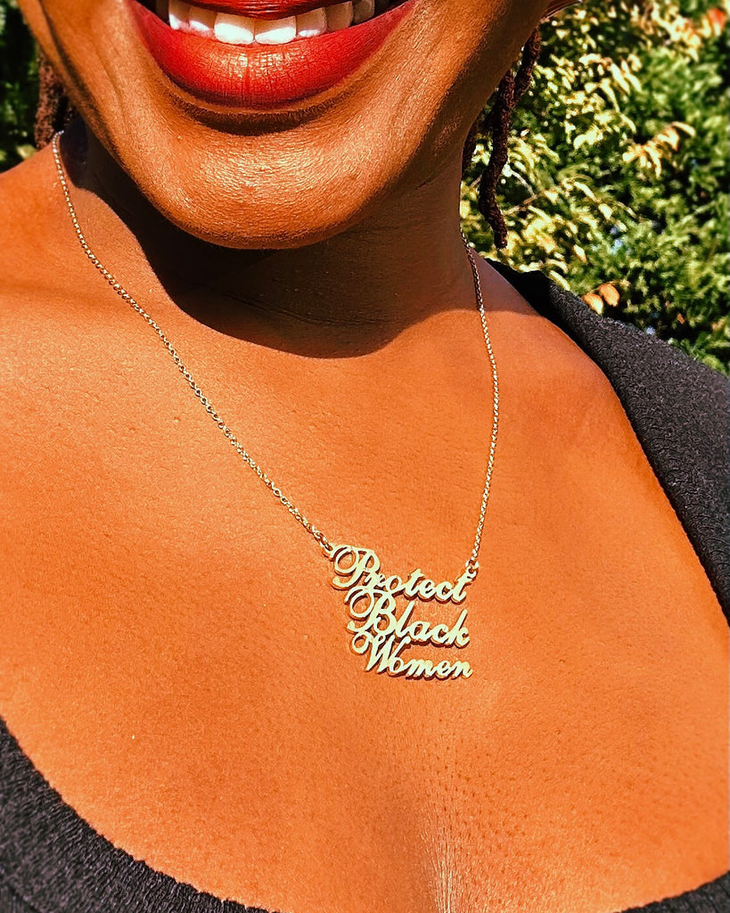 "Protect Black Women" 18k Gold plated stainless steel necklace