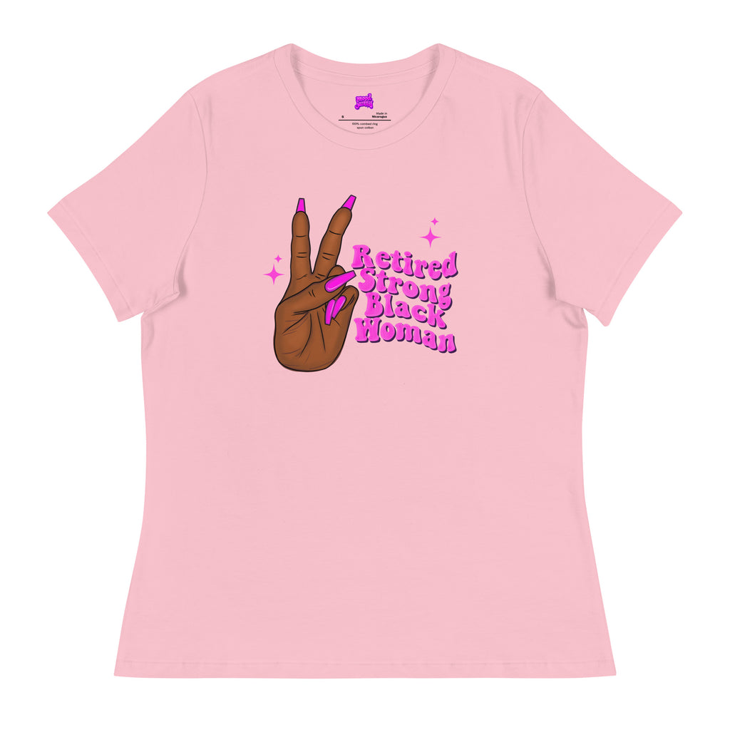 "Retired Strong Black Woman" Women's Relaxed T-Shirt