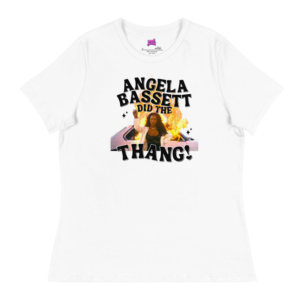"Angela Bassett Did the Thang" Women's Relaxed T-Shirt